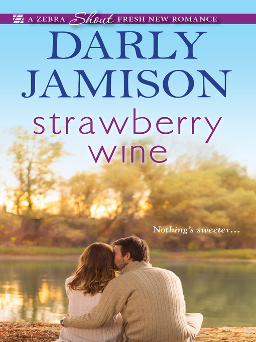 Title details for Strawberry Wine by Darly Jamison - Available